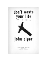 Don t Waste Your Life -- John Piper -- 2004 (2).pdf